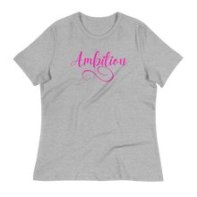 Load image into Gallery viewer, AMBITION (pink) - Women&#39;s Relaxed T-Shirt
