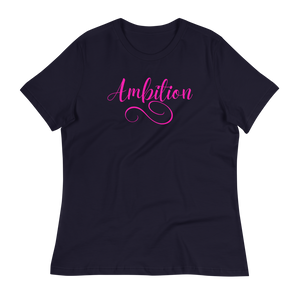 AMBITION (pink) - Women's Relaxed T-Shirt