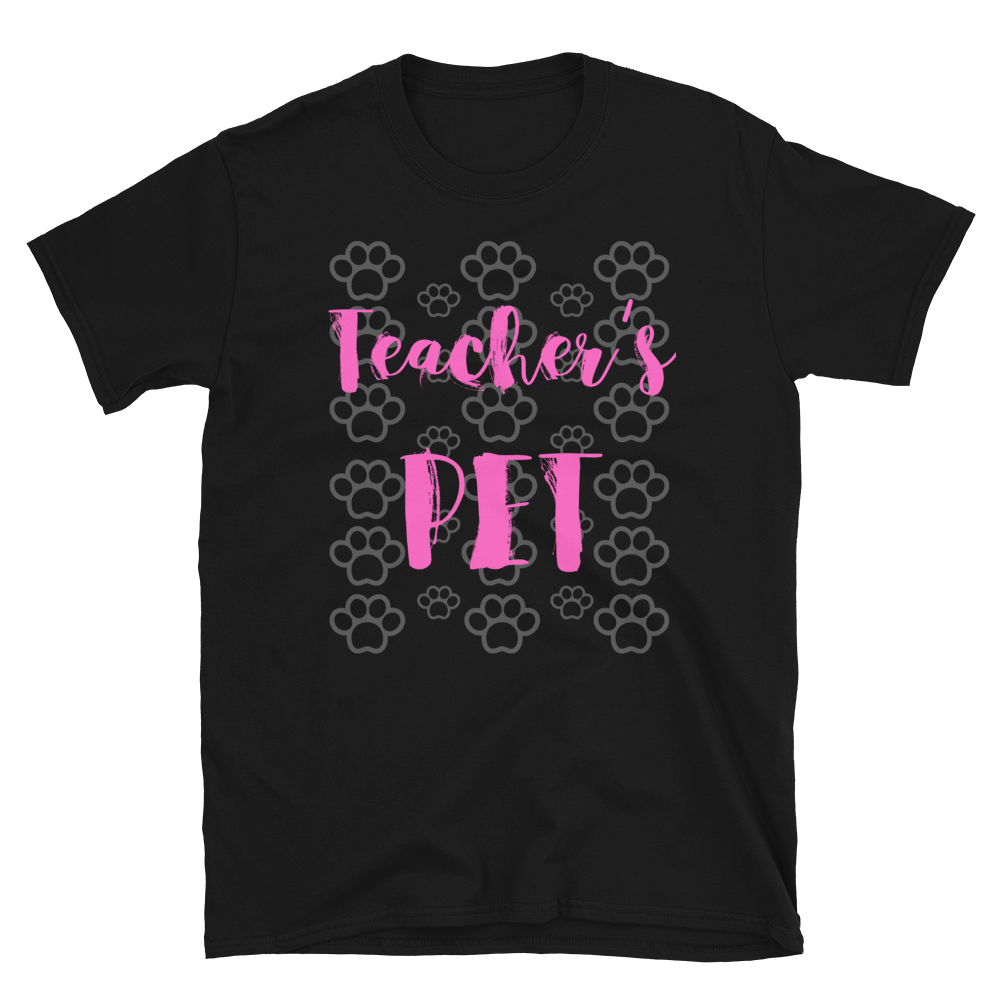 Teacher's Pet Short-Sleeve Unisex T-Shirt