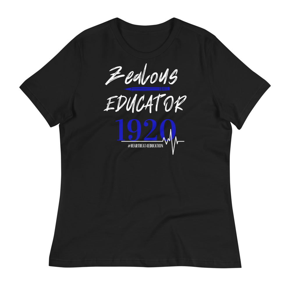 1920 ZEALOUS EDUCATOR - Women's Relaxed T-Shirt