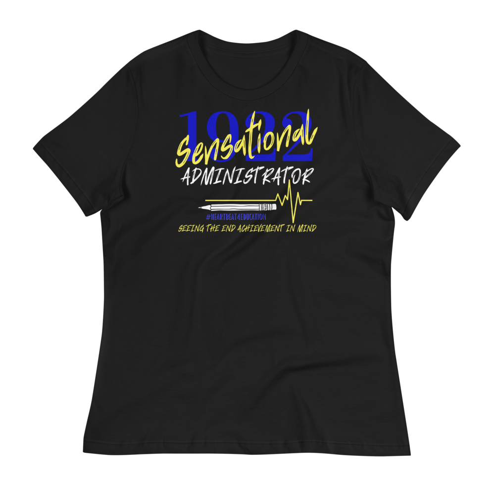 1922 ADMINISTRATOR - Women's Relaxed T-Shirt