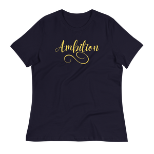 AMBITION (yellow) - Women's Relaxed T-Shirt