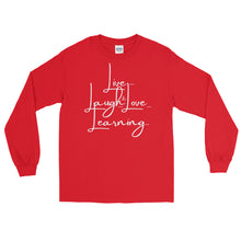 Load image into Gallery viewer, LSS - LIVE...LAUGH...&amp; LOVE LEARNING - Long Sleeve Shirt
