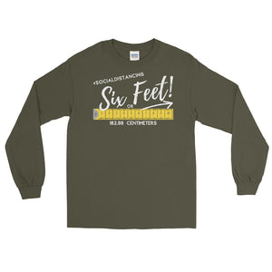 LSS - SIX FEET! - Long Sleeve Shirt