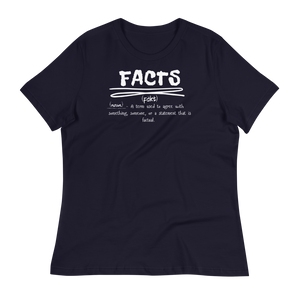 FACTS - Women's Relaxed T-Shirt