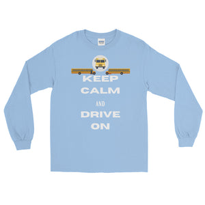 LSS - KEEP CALM & DRIVE ON - Long Sleeve Shirt