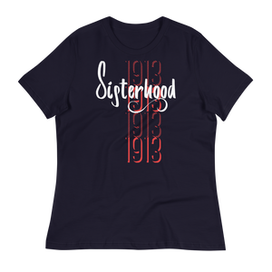 1913 SISTERHOOD - Women's Relaxed T-Shirt