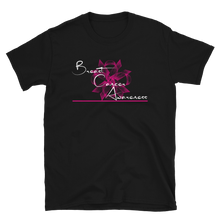 Load image into Gallery viewer, BREAST CANCER AWARENESS - Short-Sleeve Unisex T-Shirt
