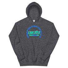 Load image into Gallery viewer, HH - UNAPOLOGETICALLY EDUCATED- Unisex Hoodie
