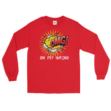 Load image into Gallery viewer, LSS - ON MY GRIND! (OMG) - Long Sleeve Shirt
