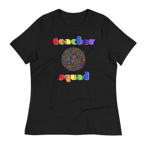 Teacher Squad - Women's Relaxed T-Shirt