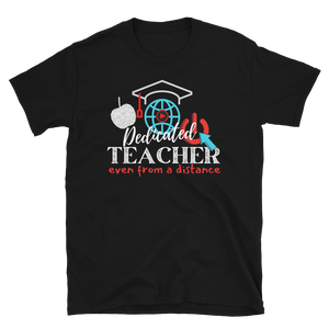 DISTANCE LEARNING TEACHER - Short-Sleeve Unisex T-Shirt