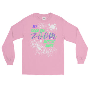 LSS - ZOOM MEETING SHIRT -  Long Sleeve Shirt