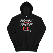 Load image into Gallery viewer, HH - 1913 DISTINGUISHED EDUCATOR - Unisex Hoodie
