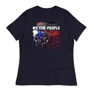 WE ARE THE PEOPLE - Women's Relaxed T-Shirt