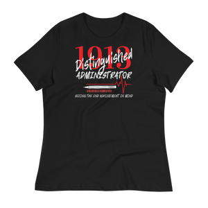 1913 ADMINISTRATOR - Women's Relaxed T-Shirt