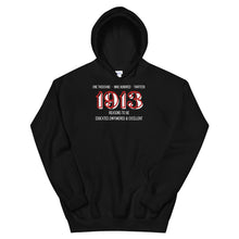 Load image into Gallery viewer, HH - 1913 REASONS... (outlined) - Unisex Hoodie
