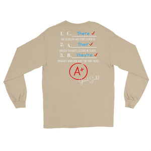 LSS - THEIR, THEY'RE, THERE - Long Sleeve Shirt