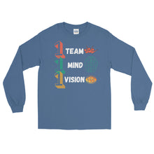 Load image into Gallery viewer, LSS - 1 TEAM...1 MIND...1 VISION... - Long Sleeve Shirt
