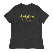 Load image into Gallery viewer, AMBITION (yellow) - Women&#39;s Relaxed T-Shirt
