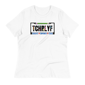 TEACHER LIFE - Women's Relaxed T-Shirt