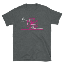 Load image into Gallery viewer, BREAST CANCER AWARENESS - Short-Sleeve Unisex T-Shirt
