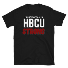 Load image into Gallery viewer, HBCU STRONG (maroon) - Short-Sleeve Unisex T-Shirt
