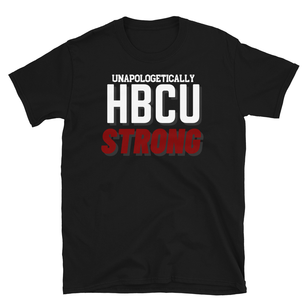 HBCU STRONG (maroon) - Short-Sleeve Unisex T-Shirt