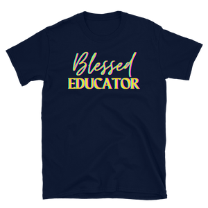 BLESSED EDUCATOR - Short-Sleeve Unisex T-Shirt