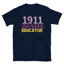 Load image into Gallery viewer, 1911 MADE EDUCATOR (OMEGA) - Short-Sleeve Unisex T-Shirt
