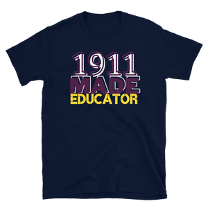 1911 MADE EDUCATOR (OMEGA) - Short-Sleeve Unisex T-Shirt