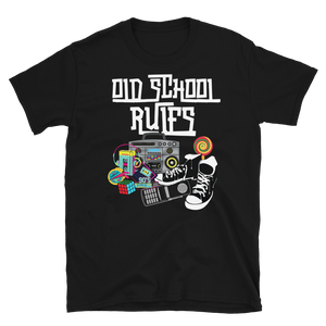 OLD SCHOOL RULES - Short-Sleeve Unisex T-Shirt