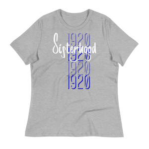 1920 SISTERHOOD - Women's Relaxed T-Shirt