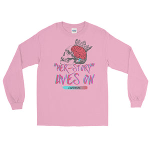 LSS - HER-STORY LIVES ON - Long Sleeve Shirt