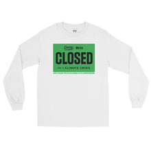 Load image into Gallery viewer, LSS - CLIMATE CHANGE AWARENESS - Long Sleeve Shirt
