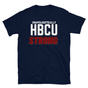 HBCU STRONG (maroon) - Short-Sleeve Unisex T-Shirt