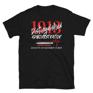 1913 ADMINISTRATOR - Short-Sleeve Unisex T-Shirt