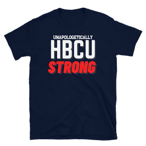 HBCU STRONG (red) - Short-Sleeve Unisex T-Shirt