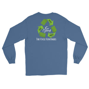 LSS - GO GREEN $ - Long Sleeve Shirt