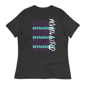 MVN4WRD - Women's Relaxed T-Shirt