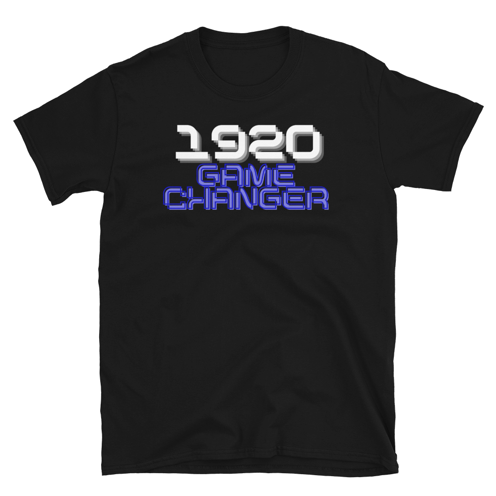 1920 GAME CHANGER - Short-Sleeve Unisex T-Shirt