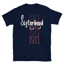 Load image into Gallery viewer, 1913 SISTERHOOD - Short-Sleeve Unisex T-Shirt
