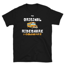 Load image into Gallery viewer, The ORIGINAL Rideshare - Short-Sleeve Unisex T-Shirt
