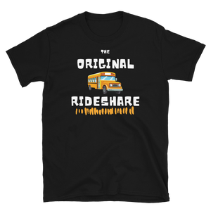 The ORIGINAL Rideshare - Short-Sleeve Unisex T-Shirt