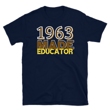 Load image into Gallery viewer, 1963 MADE EDUCATOR - Short-Sleeve Unisex T-Shirt
