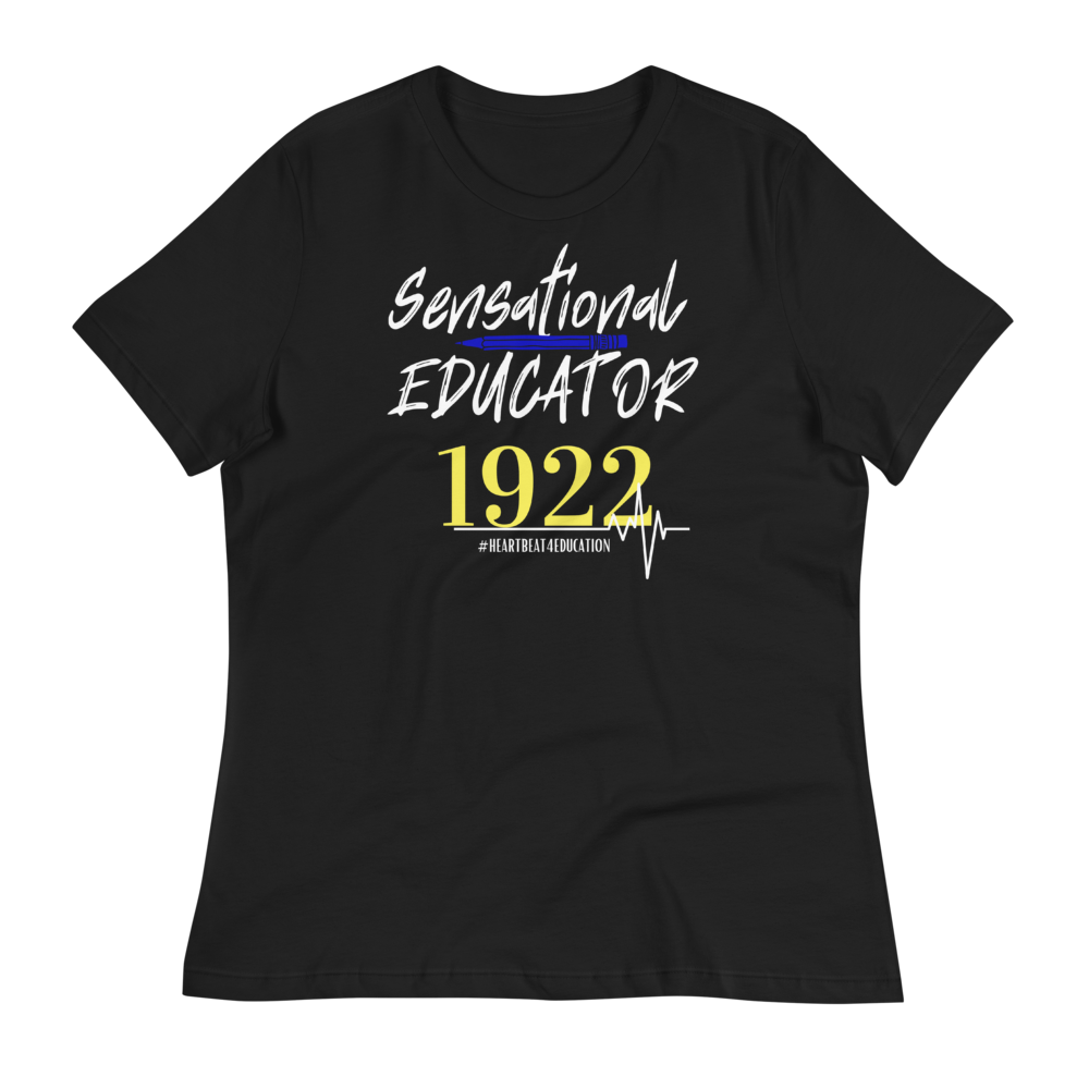 1922 SENSATIONAL EDUCATOR - Women's Relaxed T-Shirt