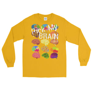 LSS - PICK MY BRAIN - Long Sleeve Shirt