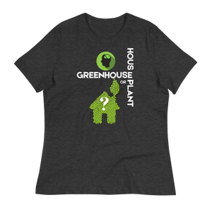 HOUSEPLANT or GREENHOUSE  - Women's Relaxed T-Shirt