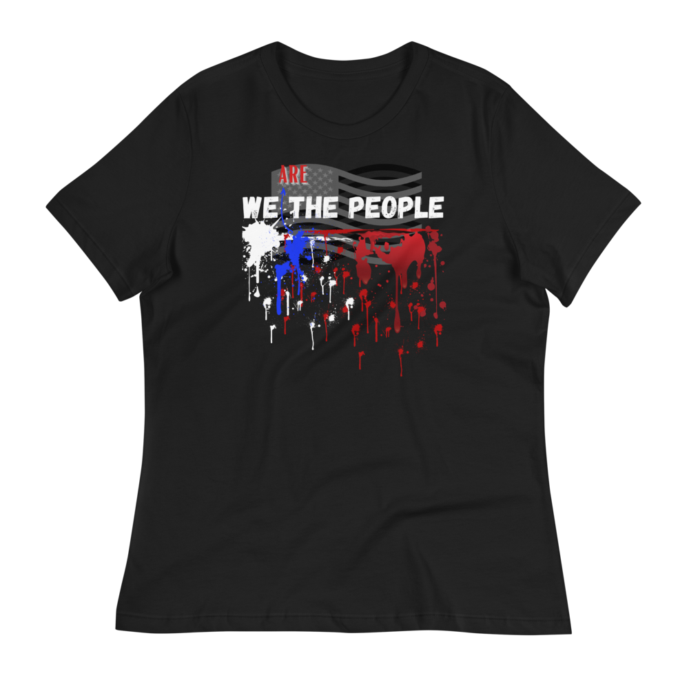 WE ARE THE PEOPLE - Women's Relaxed T-Shirt