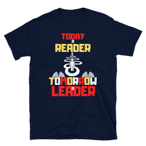 TODAY A READER... - Short-Sleeve Unisex T-Shirt